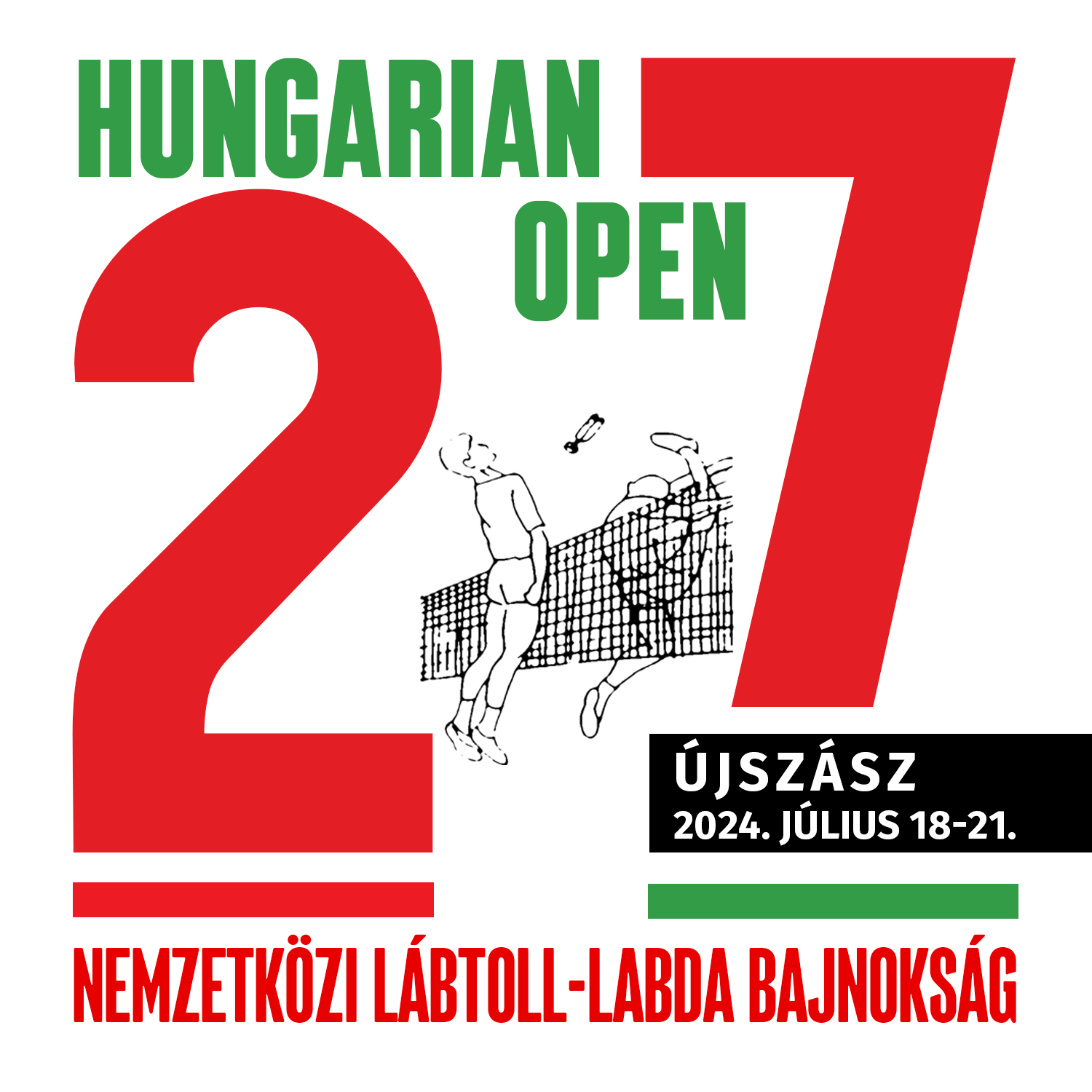 Idén 27. alkalommal rendezi meg a Hungarian Open Nyílt Magyar Nemzetközi Lábtoll-labda Bajnokságot