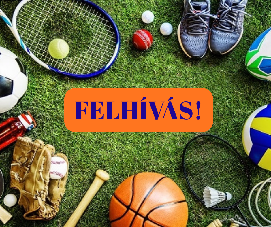 PÁLYÁZATI FELHÍVÁS – „Magyarország jó tanulója, jó sportolója - 2025”